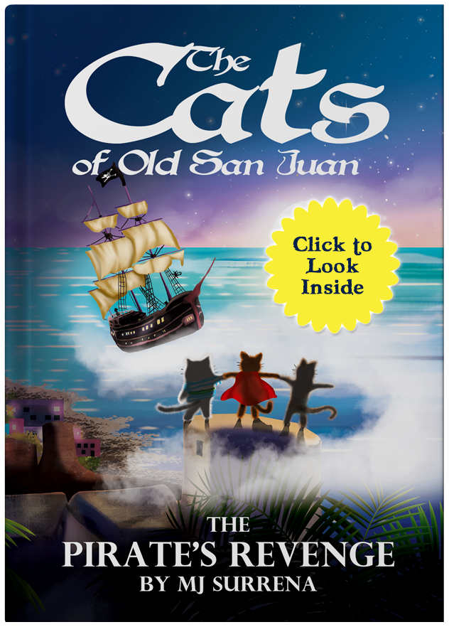 Book cover for "the cats of old san juan" titled "the pirate's revenge" by mj surrera, featuring illustrated cats dressed as pirates on rooftops with a ship in the background under a starry sky. - MJ Surrena - The Cats of Old San Juan